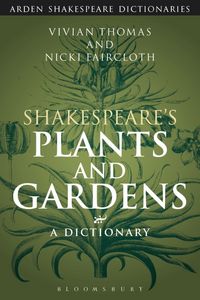 Produktbild: Thomas, V: Shakespeare's Plants and Gardens: A Dictionary