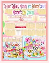 Produktbild: Rolleen Rabbit, Mommy and Friends' 2024 Mother's Day Special
