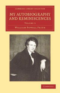 Produktbild: My Autobiography and Reminiscences - Volume 3