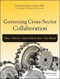Bild vom Artikel Governing Cross-Sector Collaboration vom Autor John Forrer