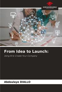 Produktbild: From Idea to Launch: