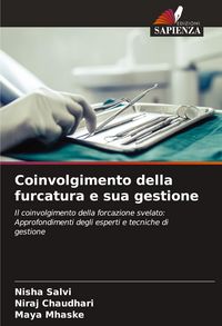 Produktbild: Coinvolgimento della furcatura e sua gestione