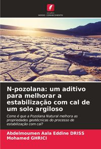 Produktbild: N-pozolana: um aditivo para melhorar a estabiliza&ccedil;&atilde;o com cal de um solo argiloso