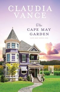 Produktbild: The Cape May Garden (Cape May Book 1)