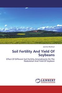 Produktbild: Soil Fertility And Yield Of Soybeans
