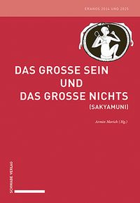 Produktbild: Das Gro&szlig;e Sein und das Gro&szlig;e Nichts (Sakyamuni)