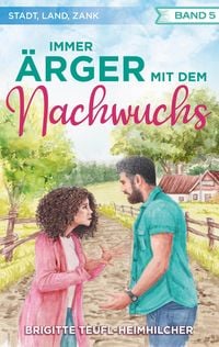 Produktbild: Immer &Auml;rger mit dem Nachwuchs