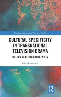 Produktbild: Cultural Specificity in Transnational Television Drama