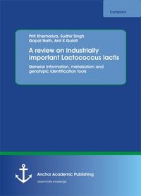 Produktbild: A review on industrially important Lactococcus lactis