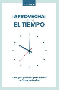Produktbild: Aprovecha Bien El Tiempo