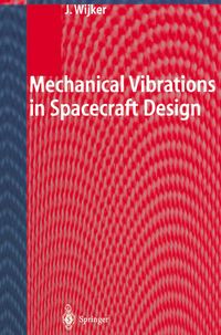 Produktbild: Mechanical Vibrations in Spacecraft Design
