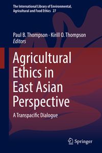 Produktbild: Agricultural Ethics in East Asian Perspective