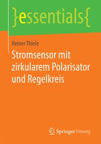 Produktbild: Stromsensor mit zirkularem Polarisator und Regelkreis
