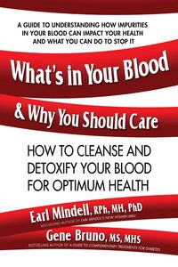 Produktbild: What's in Your Blood and Why You Should Care