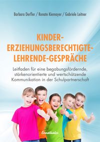 Produktbild: Kinder - Erziehungsberechtigte - Lehrende - Gespr&auml;che