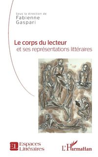 Produktbild: Le corps du lecteur et ses repr&eacute;sentations litt&eacute;raires