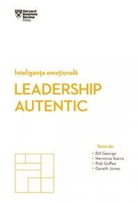 Produktbild: Inteligen&iquest;a Emo&iquest;ionala. Leadership Autentic