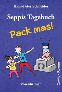 Produktbild: Seppis Tagebuch - Pack mas!