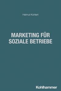 Produktbild: Marketing f&uuml;r soziale Betriebe