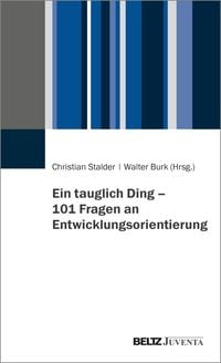 Produktbild: Ein tauglich Ding &ndash; 101 Fragen an Entwicklungsorientierung