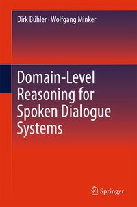 Produktbild: Domain-Level Reasoning for Spoken Dialogue Systems