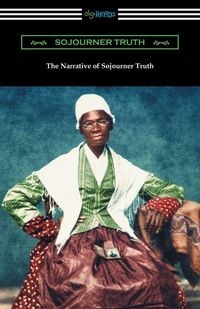 Produktbild: The Narrative of Sojourner Truth