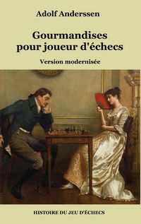 Produktbild: Gourmandises pour joueur d'&eacute;checs