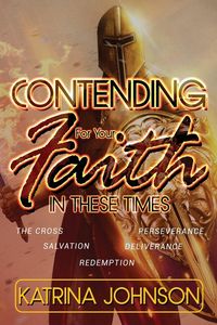 Produktbild: Contending for Your Faith in these Times