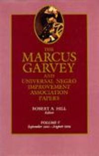 Produktbild: The Marcus Garvey and Universal Negro Improvement Association Papers, Vol. V