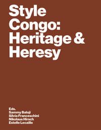 Produktbild: Style Congo: Heritage & Heresy