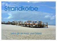Produktbild: Strandk&ouml;rbe - Lieblinge an Nord- und Ostsee (Wandkalender 2027 DIN A2 quer), CALVENDO Monatskalender