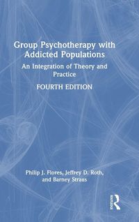 Produktbild: Group Psychotherapy with Addicted Populations