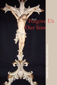 Produktbild: And Forgive Us Our Sins