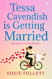 Produktbild: Tessa Cavendish Is Getting Married