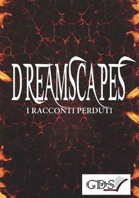 Produktbild: Dreamscapes - I racconti perduti