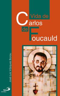 Produktbild: Vida de Carlos de Foucauld