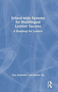 Produktbild: School-wide Systems for Multilingual Learner Success