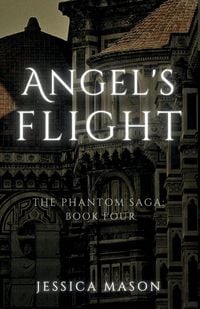 Produktbild: Angel's Flight (The Phantom Saga