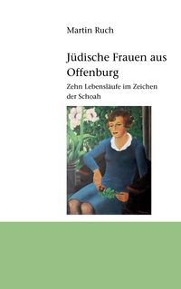 Produktbild: J&uuml;dische Frauen aus Offenburg