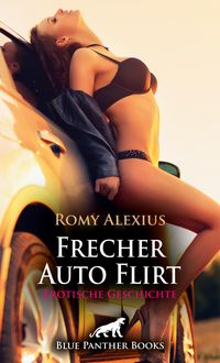 Produktbild: Frecher Auto Flirt | Erotische Geschichte