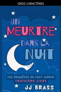 Produktbild: Un meurtre dans la nuit