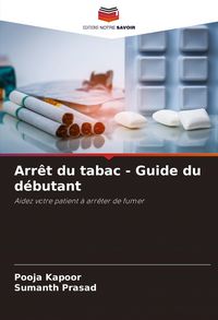 Produktbild: Arr&ecirc;t du tabac - Guide du d&eacute;butant