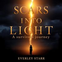 Produktbild: Scars into Light: A Survivor's Journey