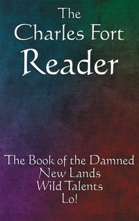 Produktbild: The Charles Fort Reader