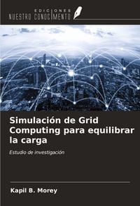 Produktbild: Simulaci&oacute;n de Grid Computing para equilibrar la carga