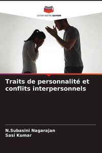 Produktbild: Traits de personnalit&eacute; et conflits interpersonnels