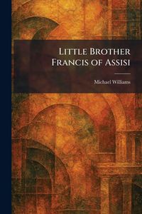 Produktbild: Little Brother Francis of Assisi