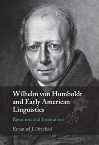 Produktbild: Wilhelm von Humboldt and Early American Linguistics