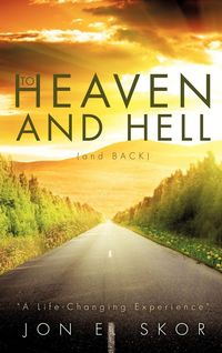Produktbild: To Heaven and Hell (and Back)