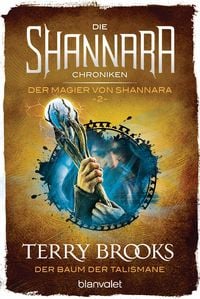 Produktbild: Die Shannara-Chroniken: Der Baum der Talismane / Der Magier von Shannara Bd.2